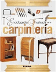 Enciclopedia ilustrada carpintería