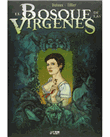El bosque de las vírgenes (Edición integral + ex Libris)