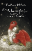 Metamorfosis en el cielo