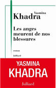 Les anges meurent de nos blessures