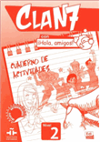 Clan 7 con ¡Hola, amigos! 2: cuaderno de actividades