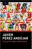 Los príncipes valientes