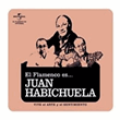 El flamenco es...Juan Habichuela