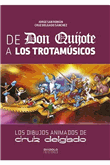 De Don Quijote a los Trotamúsicos