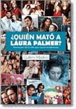 ¿Quién mató a Laura Palmer? Personajes de la tele que nunca olvidaremos
