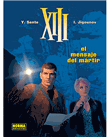 XIII 23: El mensaje del mártir