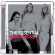 The Essential: Dixie Chicks