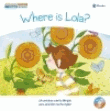 Where is Lola?