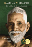 Ramana Maharshi, un místico de la espiritualidad