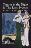 Tender is the night. The last tycoon