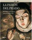 La pasión del Prado (Formato Blu-Ray) + DVD