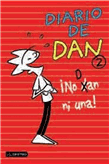 Diario de Dan 2 No dan ni una