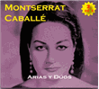 Montserrat Caballé. Arias y dúos