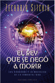 El rey que se negó a morir