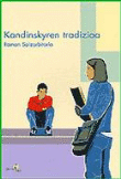 Kandinskyren tradizioa