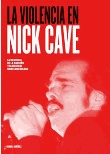 La violencia en Nick Cave