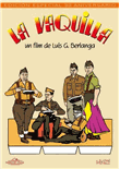 La vaquilla. Ed. 30 aniversario