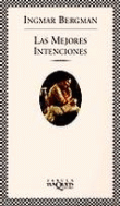 Las mejores intenciones