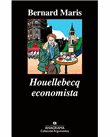 Houellebecq economista