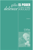 El poder. Curso sobre Foucault. Tomo II