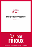Incident voyageurs
