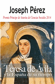 Teresa de Ávila y la España de su tiempo