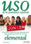 Uso de la gramática española. Júnior elemental