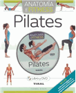 Pilates. Anatomía del fitness + DVD