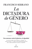 La dictadura del género