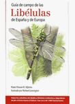 Guía de campo de las libélulas de españa y Europa
