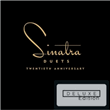 Sinatra Duets: 20th Anniversary (Ed. Deluxe)
