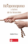Hooponopono y la ley de la atraccio
