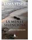 La Mente Silenciosa