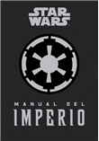 Star Wars. Manual del Imperio