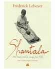 Shantala, el rte tradicional de masaje