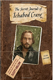 The secret journal of Ichabod Crane
