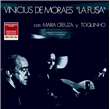 Vinicius de Moraes "La Fusa" (Edición Vinilo)