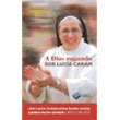 A Dios rogando