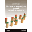 Modelos econométricos para el análisis económico