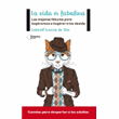 La vida es fabulosa