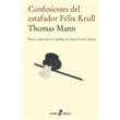 Confesiones Del Estafador F‚Liz Krull