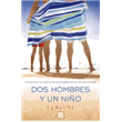 Dos hombres y un niño
