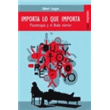 Importa Lo Que Importa