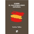 Sobre el nacionalismo español