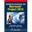 Gestión de Proyectos con Microsoft Project 2013