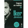 Enigmas sin resolver II