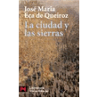 La ciudad y las sierras