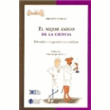 El mejor amigo de la ciencia