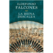 La Reina Descalza