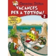 Vacances per a tothom 2